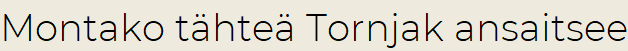 Montako tähteä Tornjak ansaitsee